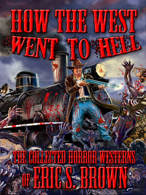 cover image of How the West Went to Hell